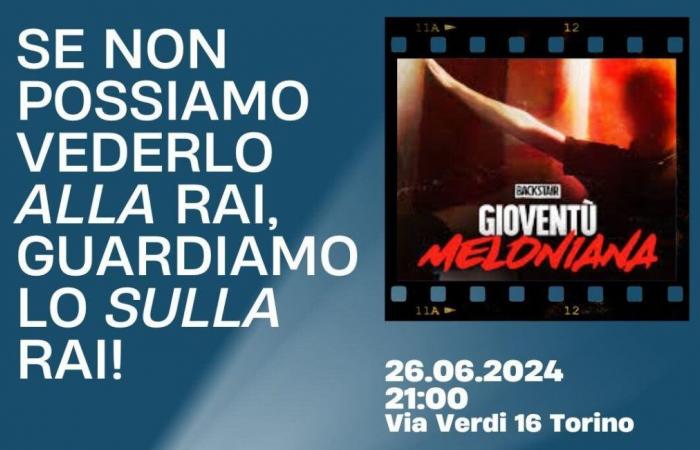 Gioventù Meloniana geht nicht nach Rai, aber in Turin ist es unter dem Rai-Hauptquartier zu sehen