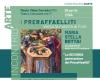 Kunsttreffen: Zweite Konferenz über die Präraffaeliten im Hinblick auf die große Ausstellung in Forlì