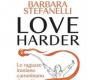 „Love Harder“, Treffen mit Barbara Stefanelli in der Libreria Giunti Odeon Florenz