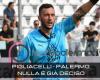 Pigliacelli – Palermo: Kehrtwende, es ist noch nichts entschieden. Der Torwart will das Spielfeld sprechen lassen